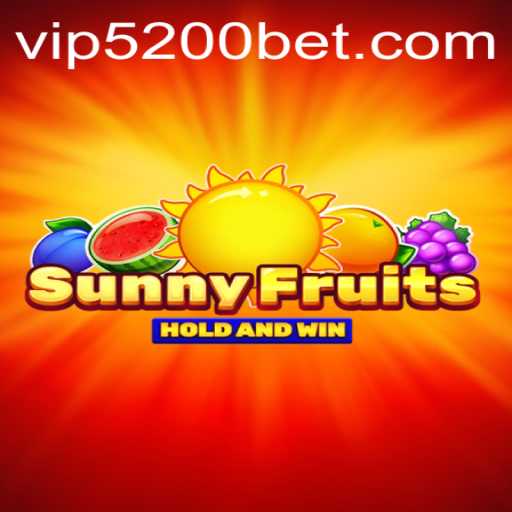 Exploring SunnyFruits: A Vibrant and Thrilling Game Experience with 5200bet